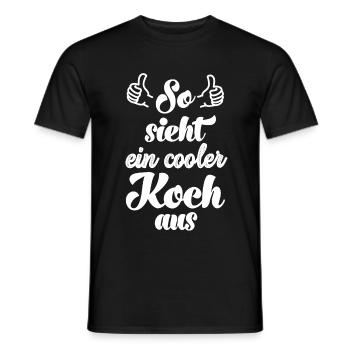 So sieht ein cooler Koch aus Köchin kochen - Männer T-Shirt - Schwarz - Vorne - AI Model Male 178 light (178cm)