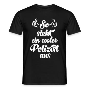 So sieht ein cooler Polizist aus Polizei Polizist - Männer T-Shirt - Schwarz - Vorne - AI Model Male 178 light (178cm)