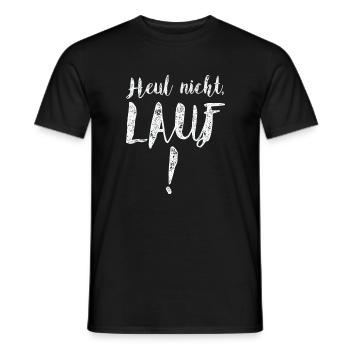 Tolles Shirt für Läufer: Heul nicht, Lauf! - Männer T-Shirt - Schwarz - Vorne - AI Model Male 178 light (178cm)