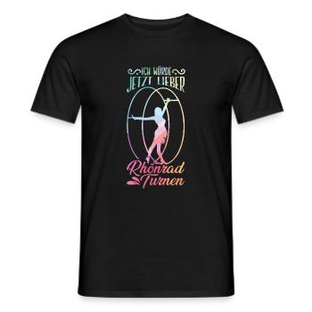Ich würde jetzt lieber Rhönrad Turnen | Röhnrad - Männer T-Shirt - Schwarz - Vorne - AI Model Male 178 light (178cm)
