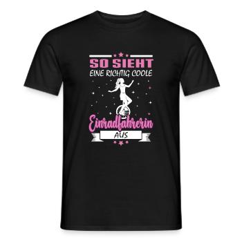 So sieht eine richtig coole Einradfahrerin Einrad - Männer T-Shirt - Schwarz - Vorne - AI Model Male 178 light (178cm)