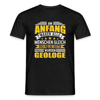 Geologe Alle Menschen gleich - Männer T-Shirt - Schwarz - Vorne - AI Model Male 178 light (178cm)