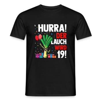 Hurra der Lauch wird 19 - Männer T-Shirt - Schwarz - Vorne - AI Model Male 178 light (178cm)