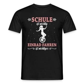 Schule ist wichtig Einrad fahren ist wichtiger - Männer T-Shirt - Schwarz - Vorne - AI Model Male 178 light (178cm)