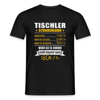 Tischler Stundenlohn Zimmerer - Männer T-Shirt - Schwarz - Vorne - AI Model Male 178 light (178cm)
