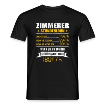 Zimmerer Stundenlohn Tischler - Männer T-Shirt - Schwarz - Vorne - AI Model Male 178 light (178cm)