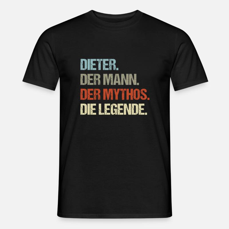 Dieter der Mann der Mythos die Legende - Männer T-Shirt - Schwarz
