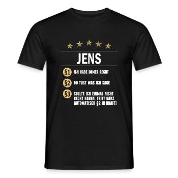 Jens Habe immer Recht Namenstag - Männer T-Shirt - Schwarz - Vorne - AI Model Male 178 light (178cm)