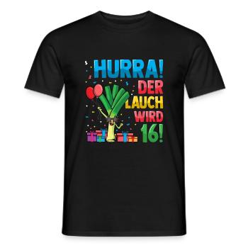 Hurra der Lauch wird 16 - Männer T-Shirt - Schwarz - Vorne - AI Model Male 178 light (178cm)