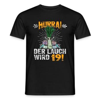 Hurra der Lauch wird 19 - Männer T-Shirt - Schwarz - Vorne - AI Model Male 178 light (178cm)