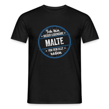Ich bin dieser legendärer Malte Name - Männer T-Shirt - Schwarz - Vorne - AI Model Male 178 light (178cm)