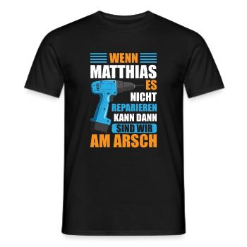 Matthias Vorname Name Geburtstag Reparieren - Männer T-Shirt - Schwarz - Vorne - AI Model Male 178 light (178cm)