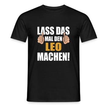 Lass das mal den Leo machen - Männer T-Shirt - Schwarz - Vorne - AI Model Male 178 light (178cm)
