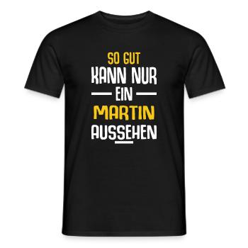 Martin Vorname Name Geburtstag - Männer T-Shirt - Schwarz - Vorne - AI Model Male 178 light (178cm)
