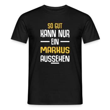 Markus Vorname Name Geburtstag - Männer T-Shirt - Schwarz - Vorne - AI Model Male 178 light (178cm)