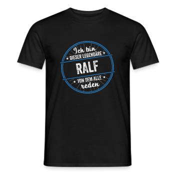 Ich bin dieser legendärer Ralf Name - Männer T-Shirt - Schwarz - Vorne - AI Model Male 178 light (178cm)