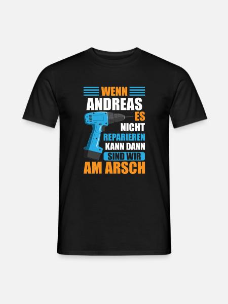 Andreas Vorname Name Geburtstag Reparieren - Männer T-Shirt - Schwarz