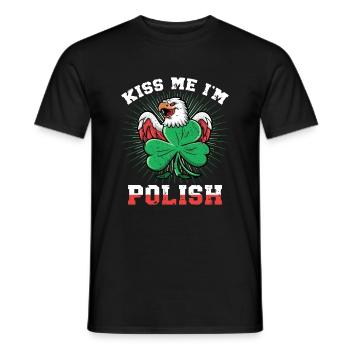 Poland Polish Kiss Me In Polish St Patricks Day - Men's T-Shirt - black - Front - AI Model Male 178 light (178cm)