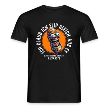 Ich flip gleich aus ey - Bevor ich Ausraste - Männer T-Shirt - Schwarz - Vorne - AI Model Male 178 light (178cm)