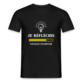 je reflechis veuillez patientez humour homme drole - T-shirt homme - noir - Devant - AI Model Male 178 light (178cm)