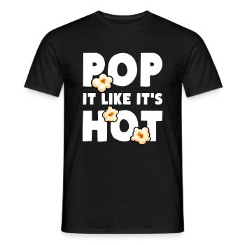 Popcorn Pop It Like It's Hot - Männer T-Shirt - Schwarz - Vorne - AI Model Male 178 light (178cm)