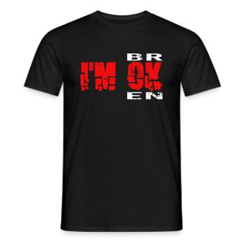 I'm Ok - I'm Broken Invisible Mental Illness - Men's T-Shirt - black - Front - AI Model Male 178 light (178cm)