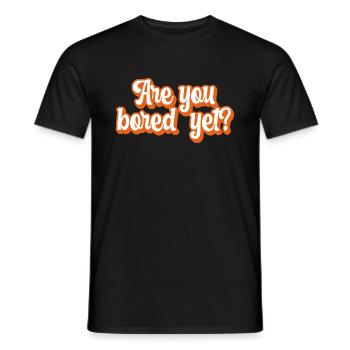 Êtes-vous ennuyé mais rétro - T-shirt homme - noir - Devant - AI Model Male 178 light (178cm)