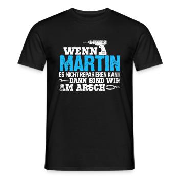 MARTIN - kann es reparieren - Männer T-Shirt - Schwarz - Vorne - AI Model Male 178 light (178cm)