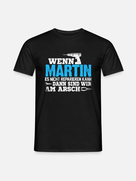 MARTIN - kann es reparieren - Männer T-Shirt - Schwarz