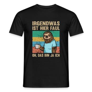 Faultier | Irgendwas ist hier faul - Männer T-Shirt - Schwarz - Vorne - AI Model Male 178 light (178cm)