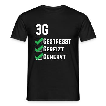 3G - Gestresst, Gereizt, Genervt - Männer T-Shirt - Schwarz - Vorne - AI Model Male 178 light (178cm)