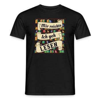 Mir Reichts Ich Geh Lesen | Bücherwurm Geschenk - Männer T-Shirt - Schwarz - Vorne - AI Model Male 178 light (178cm)