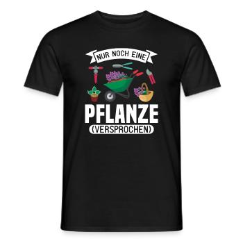 Nur noch eine Pflanze | Lustiges Gärtner Geschenk - Männer T-Shirt - Schwarz - Vorne - AI Model Male 178 light (178cm)