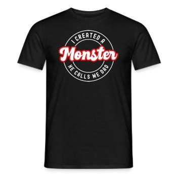 Son I Created a Monster He Calls Me Dad Father's - Men's T-Shirt - black - Front - AI Model Male 178 light (178cm)