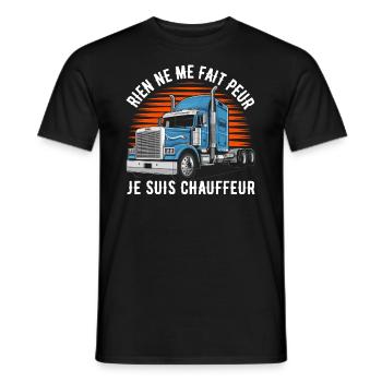 Rien ne me fait peur je suis chauffeur cadeau - T-shirt homme - noir - Devant - AI Model Male 178 light (178cm)