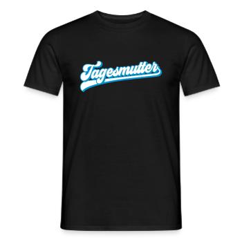 Tagesmutter | Farben änderbar - Männer T-Shirt - Schwarz - Vorne - AI Model Male 178 light (178cm)