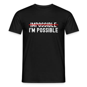 Inspiration Impossibe I Am Possible Motivation - Männer T-Shirt - Schwarz - Vorne - AI Model Male 178 light (178cm)