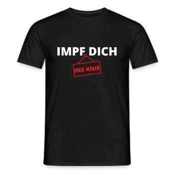 IMPF DICH INS KNIE Schild Impfung - Männer T-Shirt - Schwarz - Vorne - AI Model Male 178 light (178cm)