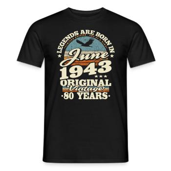 Geboren im Juni 1943 - 80 Jahre alt - Männer T-Shirt - Schwarz - Vorne - AI Model Male 178 light (178cm)