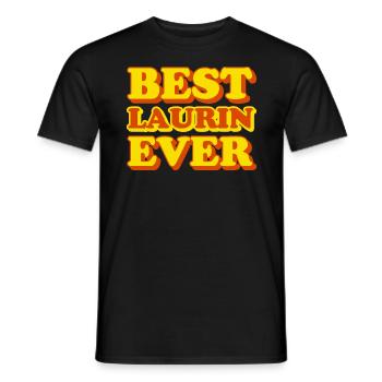 Funny gift with first name Laurin - Men's T-Shirt - black - Front - AI Model Male 178 light (178cm)