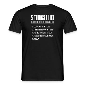 5 Dinge, die ich fast so gerne mag wie Fahrradfahren - Männer T-Shirt - Schwarz - Vorne - AI Model Male 178 light (178cm)