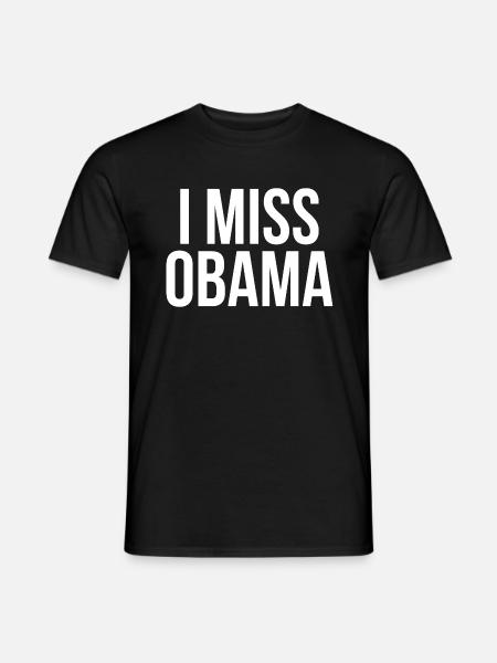 I Miss Obama - Men's T-Shirt - black