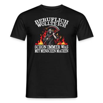 Sensenmann Sarkasmus Spruch Beruflich Mit Menschen - Männer T-Shirt - Schwarz - Vorne - AI Model Male 178 light (178cm)