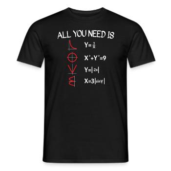 Math Tout ce dont vous avez besoin est l'amour professeur de mathématiques - T-shirt homme - noir - Devant - AI Model Male 178 light (178cm)