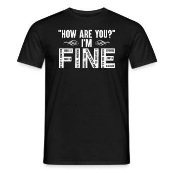 How Are You I'm Fine Mental Health Awareness - Men's T-Shirt - black - Front - AI Model Male 178 light (178cm)