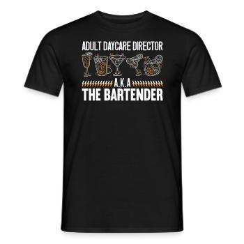 Adult Daycare Director AKA Bartender Mixologist - Men's T-Shirt - black - Front - AI Model Male 178 light (178cm)