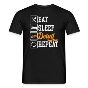 Eat Sleep Detail Repeat Auto Detailing Detailer - Men's T-Shirt - black - Front - AI Model Male 178 light (178cm)