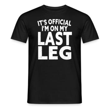 Es ist offiziell, dass ich auf meinem letzten Bein amputiert amputiert bin - Männer T-Shirt - Schwarz - Vorne - AI Model Male 178 light (178cm)