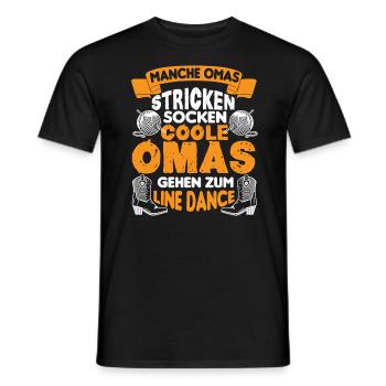 Line Dance Stiefel Oma wie einer normale Oma - Männer T-Shirt - Schwarz - Vorne - AI Model Male 178 light (178cm)