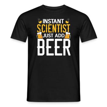 Instant Scientist Just Add Beer Drinker Science - Men's T-Shirt - black - Front - AI Model Male 178 light (178cm)